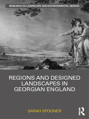 cover image of Regions and Designed Landscapes in Georgian England